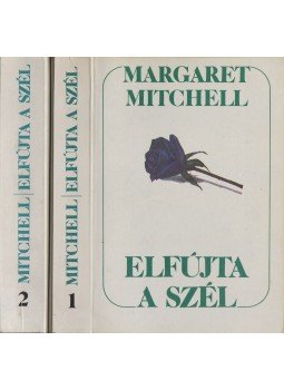 Margaret Mitchell - Elfújta a szél I-II. Margaret Mitchell - Elfújta a szél I-II., Budapest 1987 antikvár könyv