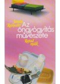Janette Rainwater - Az öngyógyítás művészete