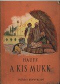 Hauff, W. - A kis Mukk
