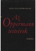 Lion Feuchtwanger - Az Oppermann testvérek