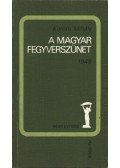 Korom Mihály - A magyar fegyverszünet 1945