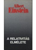 Einstein, Albert - A relativitás elmélete