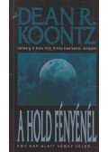 Dean R. Koontz - A hold fényénél
