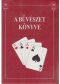 Tolnai Simon - A bűvészet könyve (reprint)