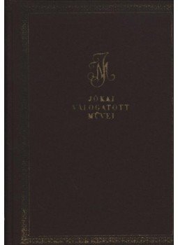 Jókai Mór - A gazdag szegények Jókai Mór - A gazdag szegények, Budapest 1958 antikvár könyv