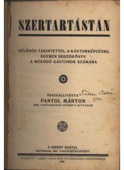Pantol Márton - Szertartástan Pantol Márton - Szertartástan, Esztergom 1930 antikvár könyv
