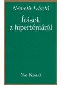 Németh László - Írások a hipertóniáról