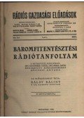 Báldy Bálint - Baromfitenyésztési rádiótanfolyam