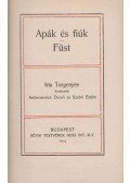 Ivan Turgenyev - Apák és fiúk / Füst