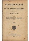 Schütz Antal - Szentek élete1-4 kötet