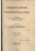 Tóth Tihamér - Szentbeszédek a tízparancsolatról I-II. kötet