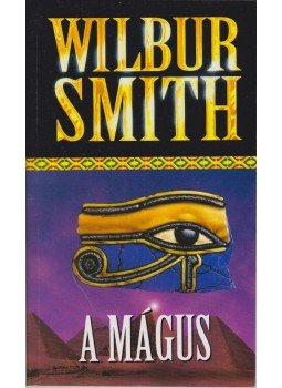 Wilbur Smith - A Mágus Wilbur Smith - A Mágus, Budapest 2001 antikvár könyv