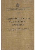  - Gazdasági, jogi és üzletviteli ismeretek