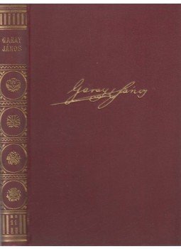 Garay János - Garay János munkái Garay János - Garay János munkái, Budapest 0 antikvár könyv