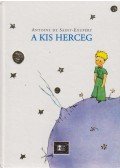 Saint-Exupéry, Antoine de - A kis herceg
