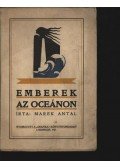 Marek Antal - Emberek az oceánon