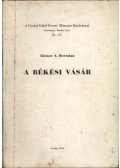 Kirner A. Bertalan - A békési vásár