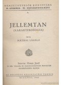 Mátrai László - Jellemtan