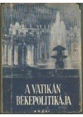 Péterffy Gedeon - A Vatikán békepolitikája