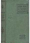 Abonyi Árpád - A fehér asszony