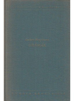 Hauptmann, Gerhart - Drámák Hauptmann, Gerhart - Drámák, Budapest 1962 antikvár könyv