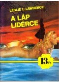 Leslie L. Lawrence - A láp lidérce