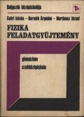 Győri István,Horváth Árpádné,Martinusz József - Fizika feladatgyűjtemény