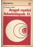 Dr. Budai László - Angol nyelvi feladatlapok II.