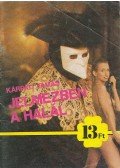Kárpáti Tamás - Jelmezben a halál