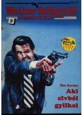 Rex Gordon - Aki elvből gyilkol
