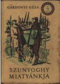 Gárdonyi Géza - Szunyogh miatyánkja