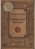 Prohászka Ottokár - A bűnbocsánat szentsége