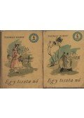 Thomas Hardy - Egy tiszta nő I-II. kötet