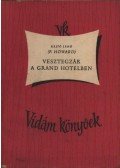 Rejtő Jenő,P. Howard - Vesztegzár a Grand Hotelben