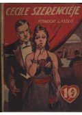Kondor László - Cecile szerencséje