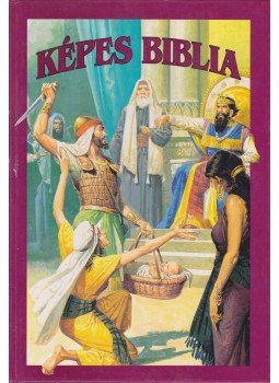 Gereczné Jámbor Mariann (szerk.) - Képes Biblia Gereczné Jámbor Mariann (szerk.) - Képes Biblia, Debrecen 1995 antikvár könyv
