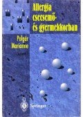 Dr. Polgár Marianne - Allergia csecsemő- és gyermekkorban