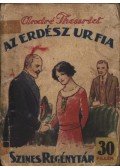 Theuriet, Adré - Az erdész úr fia