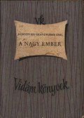 Kolozsvári Grandpierre Emil - A nagy ember
