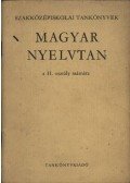 Szende Aladár - Magyar nyelvtan a II. osztály számára
