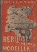 Babajev - Kudrjavcev - Repülőjátékok és modellek