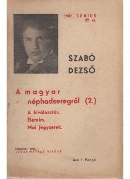 Szabó Dezső - A magyar néphadseregről (2.) Szabó Dezső - A magyar néphadseregről (2.), Budapest 1937 antikvár könyv
