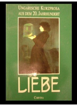Bart István (szerk.) - Liebe Bart István (szerk.) - Liebe, 1993 antikvár könyv