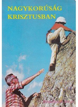 Tomka Ferenc - Nagykorúság Krisztusban Tomka Ferenc - Nagykorúság Krisztusban, Budapest 1985 antikvár könyv