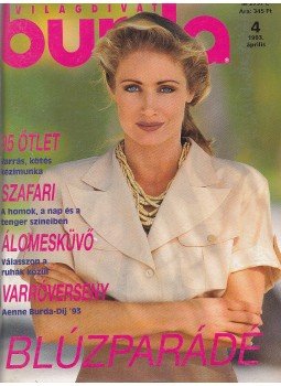 Aenne Burda (szerk.), Kerstin Fahrenson (főszerk.), Ingrid Küderle (szerk.), Acsay Judit - Burda 1993/4. április Aenne Burda (szerk.), Kerstin Fahrenson (főszerk.), Ingrid Küderle (szerk.), Acsay Judit - Burda 1993/4. április, Budapest 1993 antikvár könyv