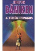 Hausdorf, Hartwing,Erich von Daniken - A fehér piramis