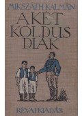 Mikszáth Kálmán - A két koldusdiák