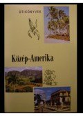 Balázs Dénes - Közép-Amerika
