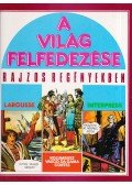 Lambert, Francois,Bérélowitz, André,Milani, Mino,Olivier, Jean - A világ felfedezése rajzos regényekben 2.