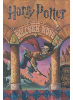 J. K. Rowling - Harry Potter és a bölcsek köve J. K. Rowling - Harry Potter és a bölcsek köve, Budapest 2001 antikvár könyv